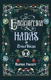 La enciclopedia de hadas de Emily Wilde