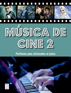 Música de cine 2: Partituras para aficionados al piano