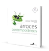 Arroces contemporáneos. Nuevos conceptos creativos, filosofía culinaria, desarrollos