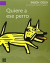 Quiere a ese perro