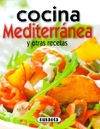 Cocina mediterránea y otras recetas