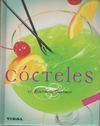 Cócteles. El rincón del gourmet