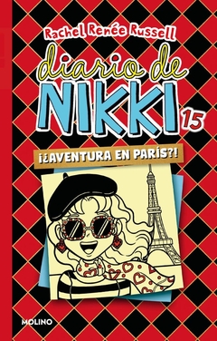 ¡¿Aventura en París!? Diario de Nikki 15