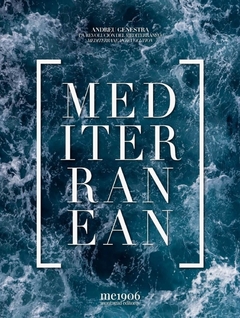 Mediterranean. La revolución del Mediterráneo