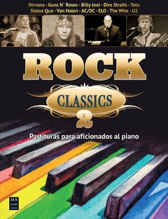 Rock classics 2: Partituras para aficionados al piano