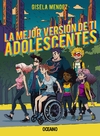 La mejor versión de ti. Adolescentes