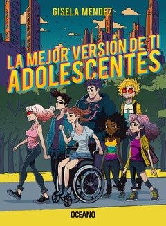 La mejor versión de ti. Adolescentes