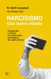 Narcisismo: Una nueva mirada