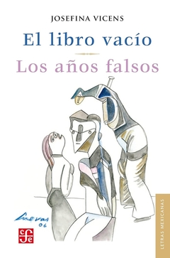 El libro vacío - Los años falsos