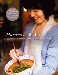 Harumi Cada Dia: 60 Nuevas Recetas Caseras de Cocina Japonesa