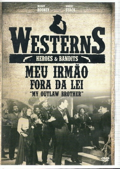 DVD Westerns - Meu Irmão Fora da Lei