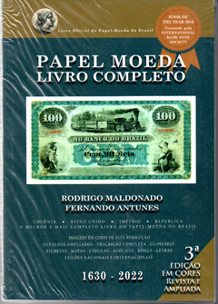 BENTES PAPEL MOEDA LIVRO COMPLETO MALDONADO ANTUNES 3a EDIÇÃO 1630-2022