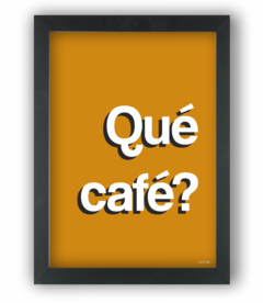 QUÉ CAFÉ? (Ref:P179|V155|AV001)