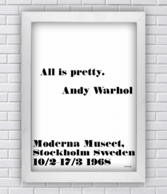 Quadro All is pretty Andy Warhol