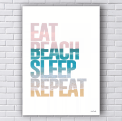 Placa praia eat beach sleep repeat