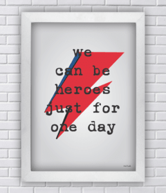 Quadro We can be heroes