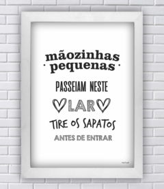 MÃOZINHAS PEQUENAS PASSEIAM NESTE LAR (Ref:P079|V062|AV199) - comprar online