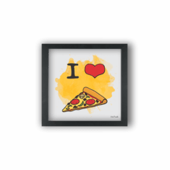 Quadro eu amo pizza