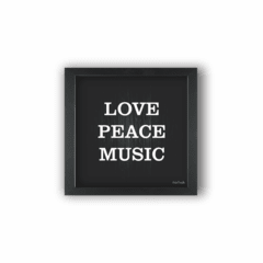 Quadro LOVE PEACE MUSIC