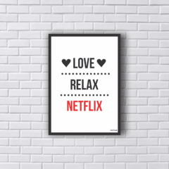 Placa Love Relax Netflix