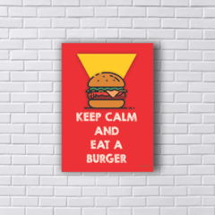 Placa keep Calm and EAT A BURGER