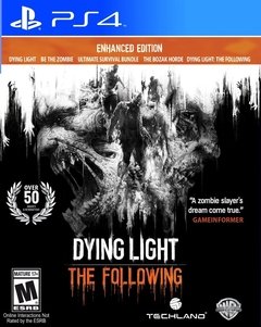 DYING LIGHT THE FOLLOWING ENHANCED EDITION PS4