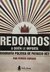 Redondos - biografia politica de Patricio Rey - Perros Sapiens - Tinta limon