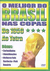 O Melhor Do Brasil Nas Copas De 1950 Ao Tetra Dvd