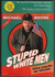 Livro Stupid White Men Uma Nação De Idiotas Michael Moore