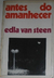 Livro Antes Do Amanhecer C Autógrafo Edla Van Steen