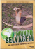 O Mundo Selvagem - Serpentes Selvagens Dvd Original