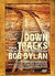 Bob Dylan Down The Tracks Dvd