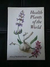 Health Plants Of The World - Atlas Of Medicinal Plants