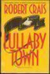 Livro Lullaby Town Robert Crais