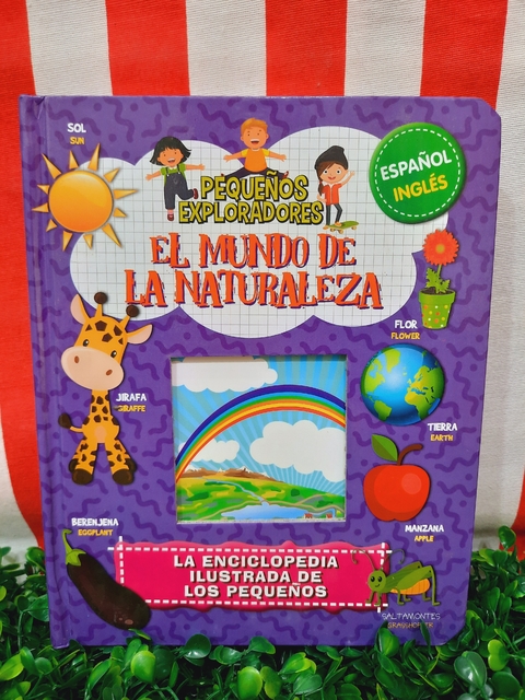 Libro EL MUNDO DE LA NATURALEZA, Coleccion Pequeños Exploradores de Latinbooks