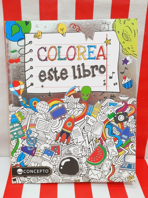 Libro Colorea este libro, Colección Colores y Emociones de Latinbooks