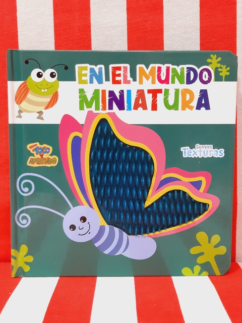 Libro En el mundo miniatura, Coleccion Toco y Aprendo de Latinbooks