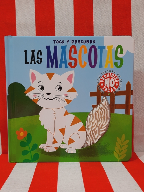 Libro Las Mascotas - Colección Toco y Descubro de Latinbooks