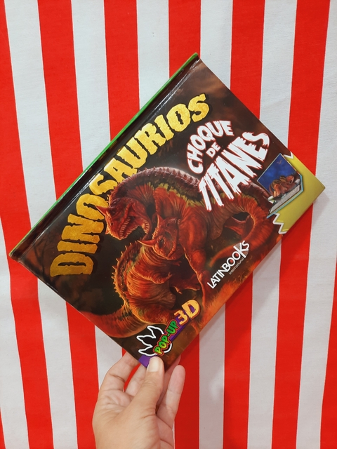 Libro Dinosaurios, choque de titanes - Colección POP UP 3D de Latinbooks