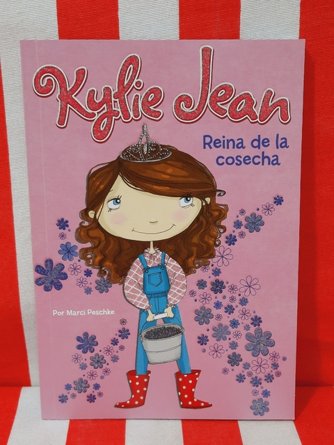 Libro Reina de la cosecha - Colección Kylie Jean de Latinbooks