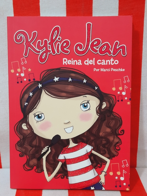 Libro Reina del canto - Colección Kylie Jean de Latinbooks