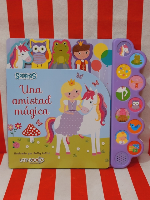 Libro Una Amistad Mágica, Colección Solapitas Paleta de Sonidos de Latinbooks