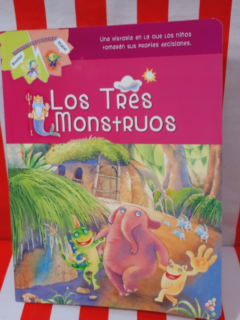 Libro Los Tres Monstruos - Coleccion Historias con dos finales de Latinbooks