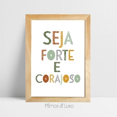 QUADRO UNITÁRIO SEJA FORTE E CORAJOSO 01