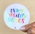 Sticker Enjoy the little things en internet