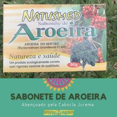 Sabonete de Aroeira