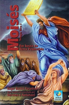 Moisés - Em Busca da Terra Prometida
