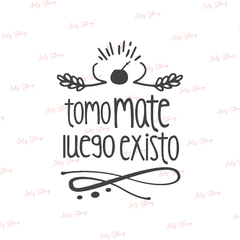 C020 - Tomo mate y existo - comprar online