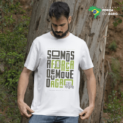 CAMISETA SOMOS A FORÇA QUE MOVE O AGRO - PASTEJO