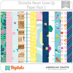 Never Grow Up Shimelle PP1 American Crafts